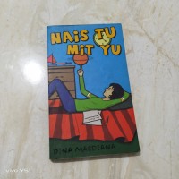 Image of Nais Tu Mit Yu