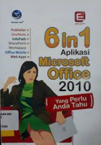 Image of 6 in 1 Aplikasi Microsoft Office 2010 Yang Perlu Anda Tahu