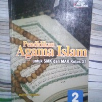 Image of Pendidikan Agama Islam untuk SMK dan MAK Kelas XI