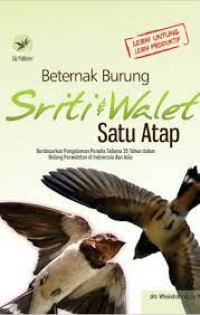 Image of Berternak Burung Sriti & Walet Satu Atap