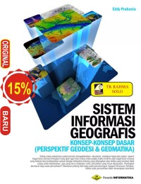 Image of Sistem Informasi Geografis Konsep-Konsep Dasar (Perspektif Geodesi & Geomatika)