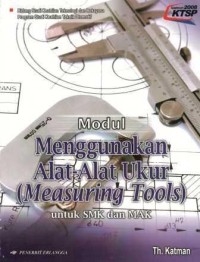 Image of Modul Menggunakan Alat-Alat Ukur (Measuring Tools)